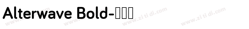 Alterwave Bold字体转换